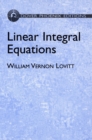 Image for Linear Integral Equations