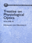 Image for Treatise on Physiological Optics, Volume III