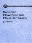 Image for Brownian Movement and Molecular Reality