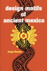 Image for Design Motifs of Ancient Mexico