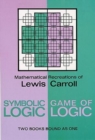Image for Symbolic Logic and the Game of Logic