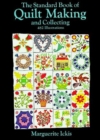 Image for The Standard Book of Quilt Making and Collecting