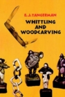 Image for Whittling and Woodcarving