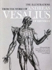 Image for The Illustrations from the Works of Andreas Vesalius of Brussels