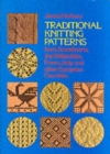 Image for Traditional Knitting Patterns from Scandinavia, the British Isles, France, Italy and Other European Countries