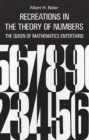 Image for Recreations in the Theory of Numbers