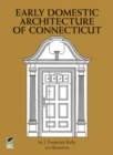 Image for The Early Domestic Architecture of Connecticut