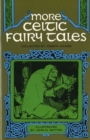 Image for More Celtic Fairy Tales