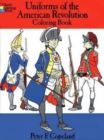 Image for Uniforms of the American Revolution