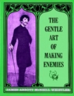 Image for The Gentle Art of Making Enemies