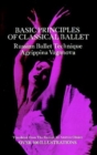Image for Basic Principles of Classical Ballet