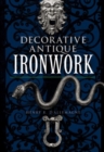 Image for Decorative Antique Ironwork