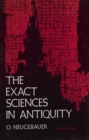 Image for The Exact Sciences in Antiquity