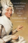 Image for Old Time Tools and Toys of Needlework