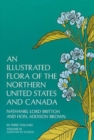 Image for An Illustrated Flora of the Northern United States and Canada: v. 3
