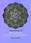 Image for The First Book of Modern Lace Knitting