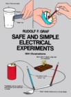 Image for Safe and Simple Electrical Experiments