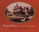 Image for Victorian Houses: A Treasury of Lesser-Known Examples : A Treasury of Lesser-Known Examples