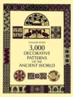 Image for 3,000 Decorative Patterns of the Ancient World