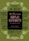 Image for Art Nouveau Display Alphabets : 100 Complete Fonts