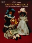Image for Easy-to-Make Dolls with Nineteenth-Century Costumes