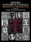 Image for Historic Alphabets and Initials : Woodcut and Ornamental