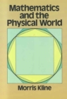 Image for Mathematics and the Physical World