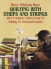 Image for Quilting with Strips and Strings