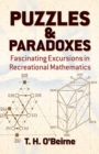 Image for Puzzles and paradoxes  : fascinating excursions in recreational mathematics