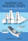 Image for American Sailing Ships : Their Plans and History