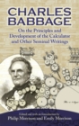 Image for Charles Babbage on the principles and development of the calculator and other seminal writings