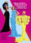 Image for Great Fashion Designs of the Thirties: Paper Dolls in Full Colour : 32 Haute Couture Costumes by Schiaparelli, Molyneaux, Mainbocher, and Others