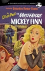 Image for The mysterious Mickey Finn