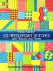 Image for 101 Needlepoint Stitches and How to Use Them : Fully Illustrated with Photographs and Diagrams
