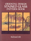 Image for Oriental Design Stained Glass Pattern Book