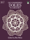 Image for Old-Fashioned Doilies to Crochet