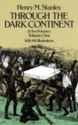 Image for Through the Dark Continent: v. 1