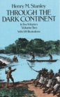 Image for Through the Dark Continent: v. 2