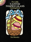 Image for The Little Easter Stained Glass Coloring Book