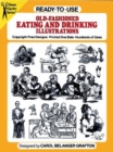 Image for Ready-To-Use Old-Fashioned Eating and Drinking Illustrations
