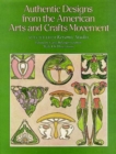Image for Authentic Designs from the American Arts and Crafts Movement