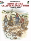Image for Story of the California Gold Rush Colouring Book
