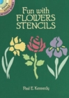 Image for Fun with Stencils : Flowers