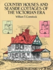 Image for Country Houses and Seaside Cottages of the Victorian Era