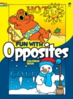 Image for Fun with Opposites Coloring Book