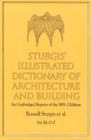 Image for Sturgis&#39; Illustrated Dictionary of Architecture and Building