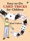 Image for Easy to Do Card Tricks for Children