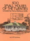 Image for 500 Small Houses of the Twenties