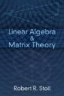 Image for Linear algebra and matrix theory