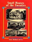 Image for Small Houses of the Twenties